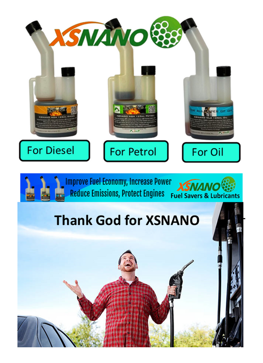 Thank God for XSNANO fuel additives