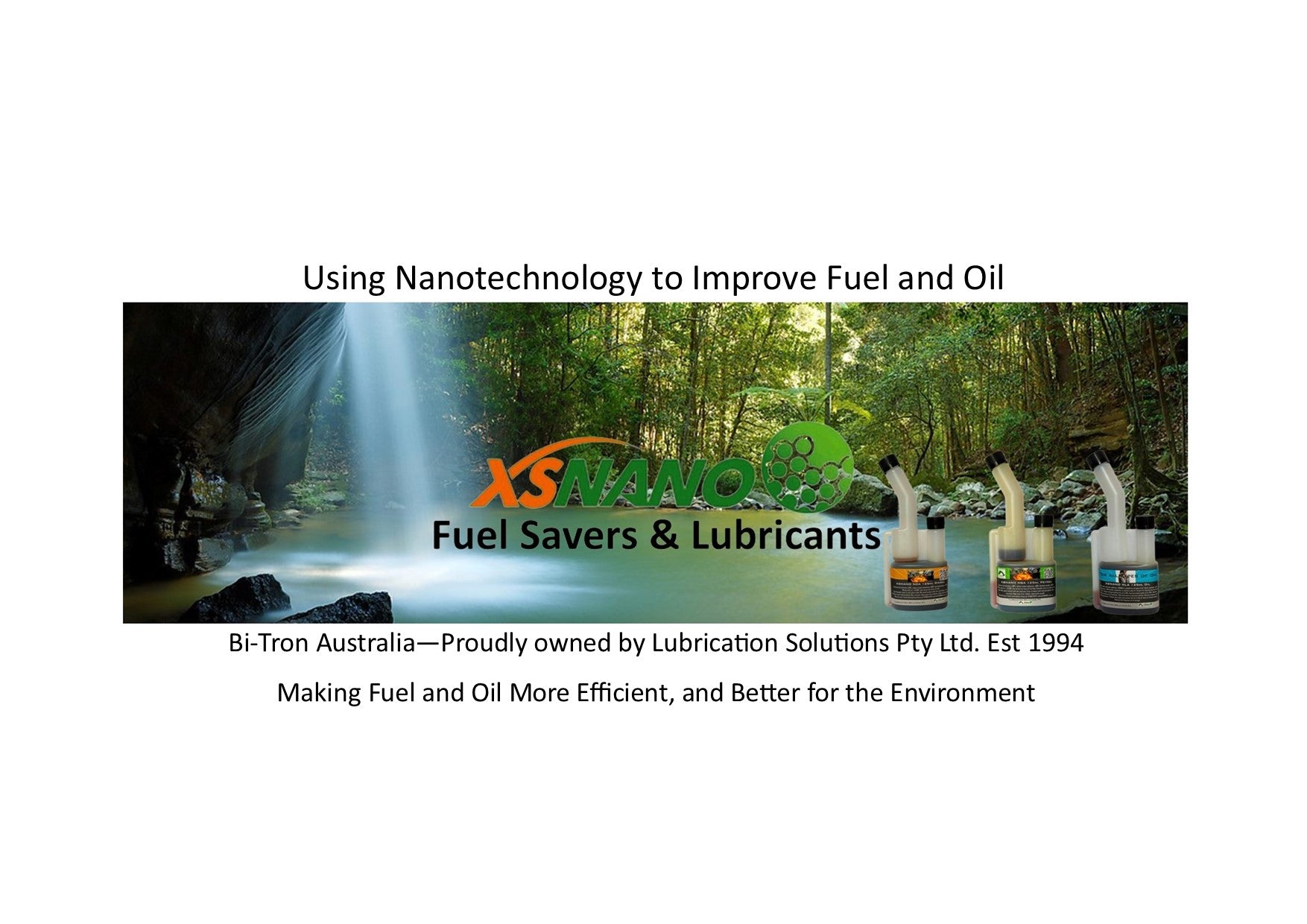 XSNANO Fuel and Oil additives save money! – BiTron Australia